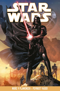 Star Wars (komiks): Moře v plamenech / Pevnost Vader