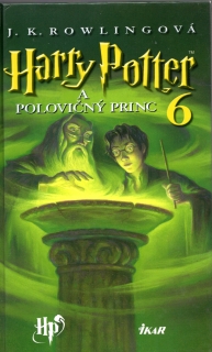 A - Harry Potter 6 a Polovičný princ PV (1. vyd.)  [Rowlingová J. K.]