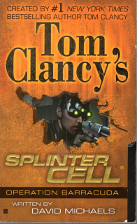 A - Tom Clancy's Splinter Cell Operation Barracuda