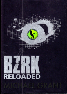 A - BZRK Reloaded [Grant Michael]