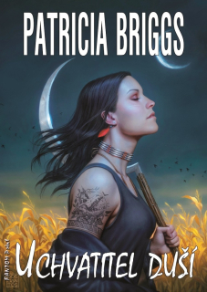Mercedes Thompson 13: Uchvatitel duší [Briggs PatriciM