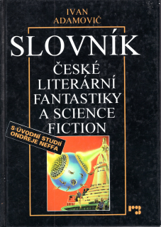 A - Slovník české literární fantastiky a sci fi