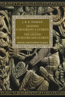 Legenda o Sigurdovi a Gudrún CZ/EN [Tolkien J. R. R.]