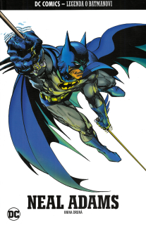 DC Comics - Legenda o Batmanovi 31: Neal Adams, 2.časť