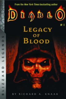 Diablo 1: Legacy of Blood [Knaak Richard A.]