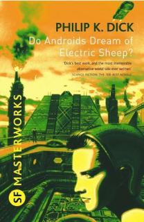 Do Androids Dream of Electric Sheep? [Dick Philip 