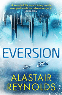 Eversion [Reynolds Alastair]
