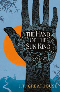 The Hand of the Sun King [Greathouse J.T.]