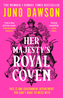 Her Majesty’s Royal Coven [Dawson Juno]
