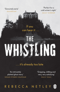 The Whistling [Netley Rebecca]
