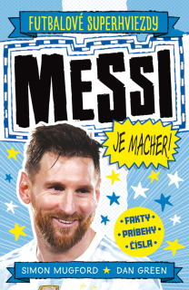 Messi je macher! [Mugford Simon, Green Dan]