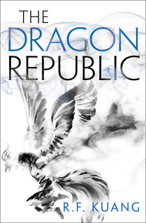 The Dragon Republic [Kuang R.F.]