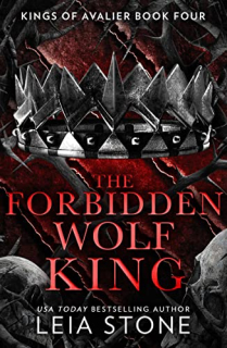 The Forbidden Wolf King [Stone Leia]