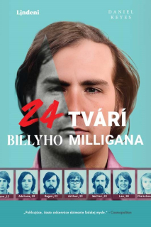 24 tvárí Billyho Milligana [Keyes Daniel]