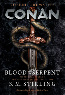Conan: Blood of the Serpent [Stirling S.M.]