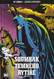DC Comics - Legenda o Batmanovi 36: Soumrak temného rytíře 1.č