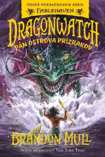 Dragonwatch 3: Pán ostrova prízrakov [Mull Brandon]