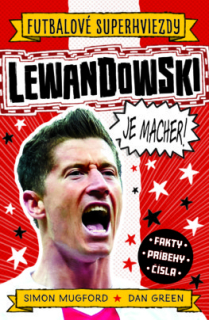Lewandowski je macher! [Mugford Simon, Green Dan]