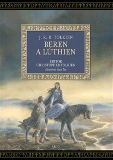 Beren a Lúthien [Tolkien J. R. R.]