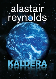 Kaldera (nové vydanie) [Reynolds Alastair]