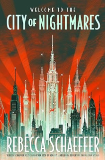 City of Nightmares [Schaeffer Rebecca]