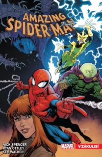 Amazing Spider-Man 6: V zákulisí [Spencer Nick]