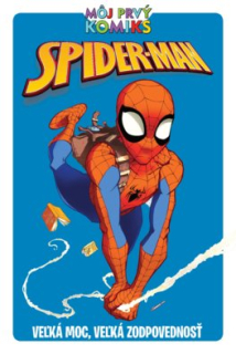 Môj prvý komiks: Spider-Man 1: Veľká moc, veľká zodpovednosť