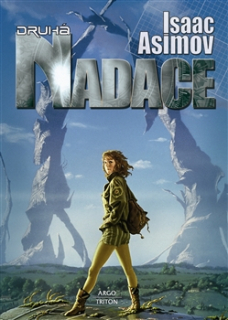 Nadace 3: Druhá Nadace [Asimov Isaac]