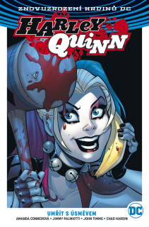 Harley Quinn 1: Umřít s úsměvem [Conner Amanda]