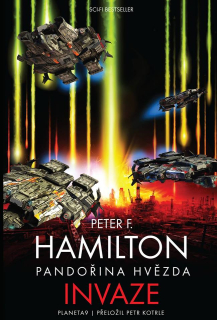 Pandořina hvězda: Invaze [Hamilton Peter F.]