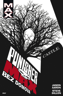 Punisher Max 15: Bez domova [Aaron Jason]