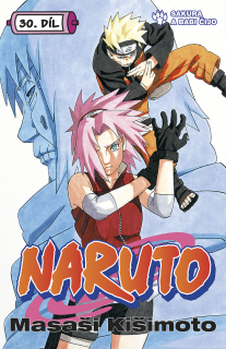 Naruto 30: Sakura a Babi Čijo [Kišimoto Masaši]