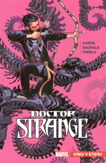 Doctor Strange 03: Krev v éteru [Aaron Jason]