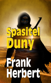 Duna CZ 2: Spasitel Duny  [Hernert Frank]